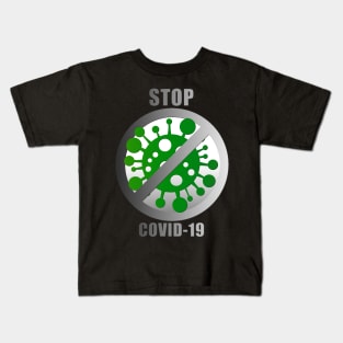 Stop COVID-19 (dark background) Kids T-Shirt